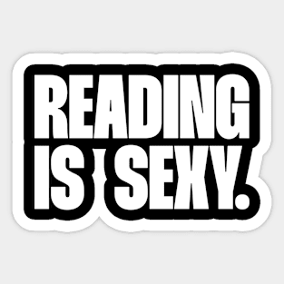 Reading is sexy Sticker